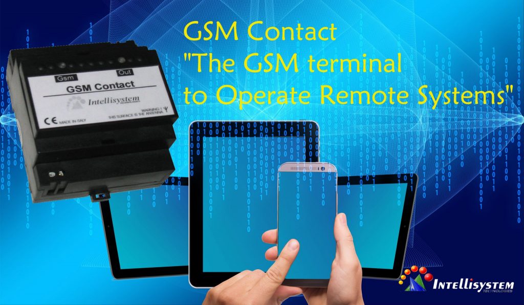 GSM Contact “The GSM terminal to Operate Remote Systems”